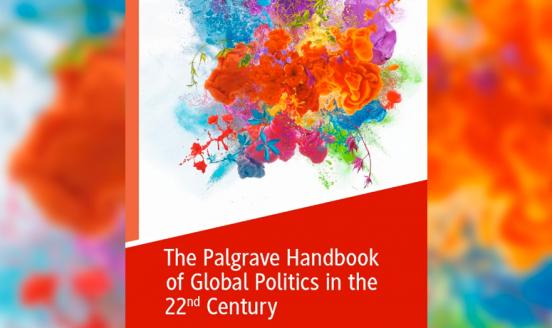 The Palgrave Handbook of Global Politics in the 22nd Century book cover