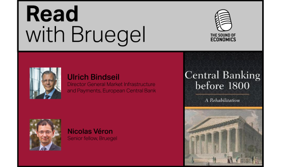 Read with Bruegel: Central Banking before 1800: A Rehabilitation